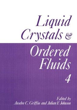 portada Liquid Crystals and Ordered Fluids: Volume 4