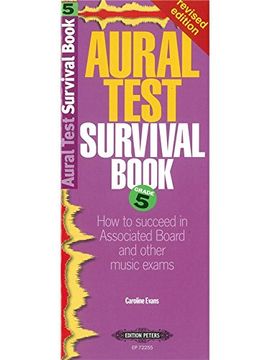 portada Aural Test Survival Book, Grade 5: How to Succeed in Associated Board and Other Music Exams (in English)