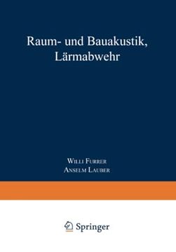 portada Raum- Und Bauakustik, Lärmabwehr (en Alemán)