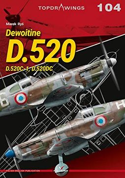 portada Dewoitine D. 520: D. 520C-1, D. 520Dc (Top Drawings) (in English)