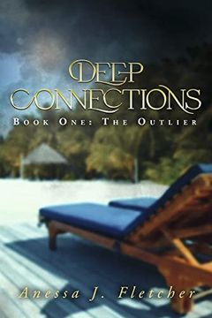 portada Deep Connections: Book One: The Outlier (1) (en Inglés)