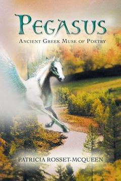 portada Pegasus: Ancient Greek Muse of Poetry (en Inglés)