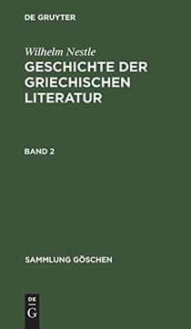 portada Sammlung Göschen Geschichte der Griechischen Literatur (en Alemán)