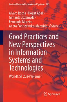 portada Good Practices and New Perspectives in Information Systems and Technologies: Worldcist 2024, Volume 1 (in English)