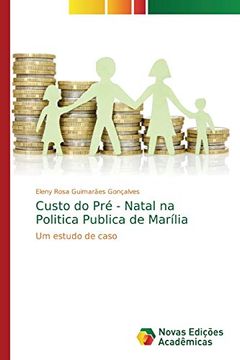 portada Custo do pré - Natal na Politica Publica de Marília: Um Estudo de Caso