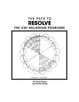 portada The Path to Resolve the Cmi Millennium Problems (en Inglés)