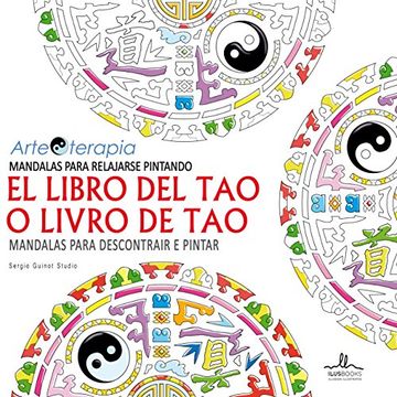 portada Mandalas Para Relajarse Pintando el Libro del tao (in Spanish)