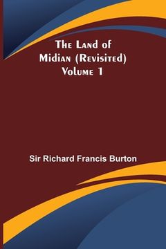 portada The Land of Midian (Revisited) - Volume 1 (en Inglés)