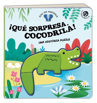 portada Hola, Cocodrila! Una Historia con Puzzle (Zoo de Madera) (in Spanish)