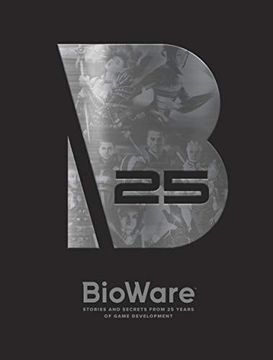 portada Bioware: Stories and Secrets From 25 Years of Game Development (en Inglés)