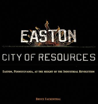 portada Easton: City of Resources (en Inglés)