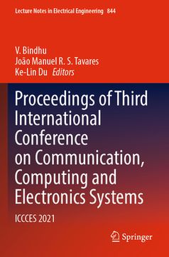 portada Proceedings of Third International Conference on Communication, Computing and Electronics Systems: Iccces 2021 