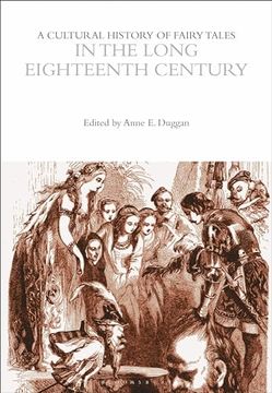 portada A Cultural History of Fairy Tales in the Long Eighteenth Century (en Inglés)