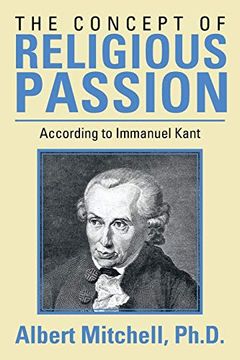 portada The Concept of Religious Passion: According to Immanuel Kant (in English)