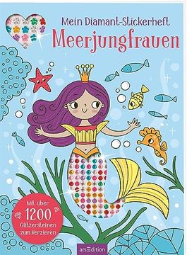 portada Mein Diamant-Stickerheft - Meerjungfrauen: Mit Über 1200 Glitzersteinen zum Verzieren (in German)