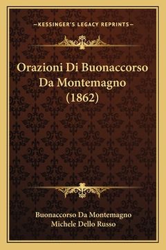 portada Orazioni Di Buonaccorso Da Montemagno (1862) (in Italian)