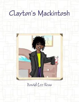 portada Clayton's Mackintosh (en Inglés)