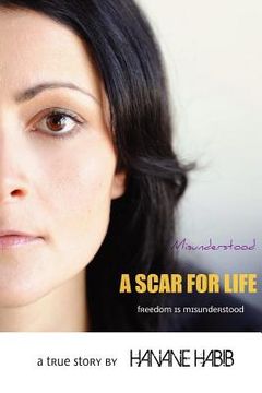 portada misunderstood a scar for life (en Inglés)