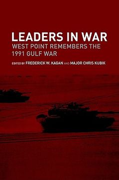 portada leaders in war: west point remembers the 1991 gulf war (en Inglés)