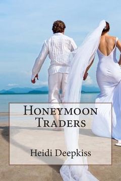 portada Honeymoon Traders (in English)