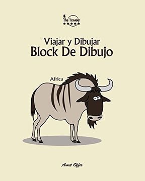 portada Block de Dibujo: Viajar y Dibujar: Africa: Volume 1 (8X10 Pulgada
