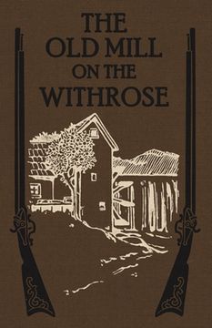 portada The Old Mill on the Withrose (en Inglés)