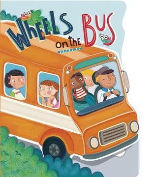 portada Wheels on the bus (Nursery Rhyme Board Books) (en Inglés)