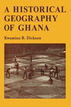 portada A Historical Geography of Ghana (en Inglés)