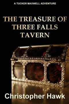 portada the treasure of three falls tavern (en Inglés)