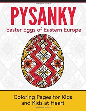 portada Pysanky: Coloring Pages for Kids and Kids at Heart: Volume 17 (Hands-On Art History)