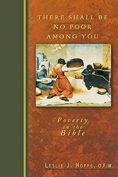 portada There Shall be no Poor Among You: Poverty in the Bible (in English)