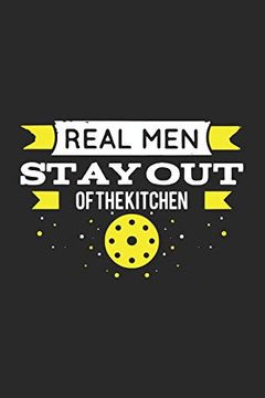 portada Real men Stay out of the Kitchen: 120 Pages i 6x9 i Graph Paper 4x4 