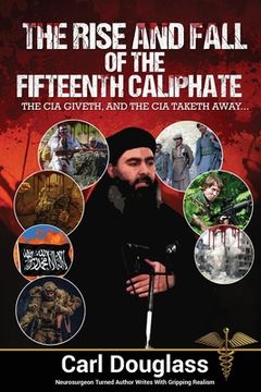 portada The Rise and Fall of the Fifteenth Caliphate (en Inglés)