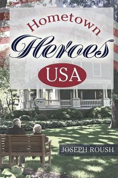 portada Hometown Heroes USA (en Inglés)