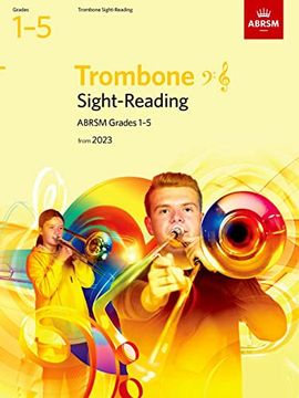portada Sight-Reading for Trombone (Bass Clef and Treble Clef), Abrsm Grades 1-5, From 2023 (en Inglés)