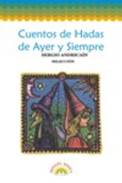 portada Cuentos de Hadas de Ayer y Siempre (in Spanish)