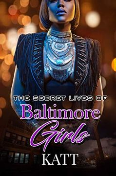portada The Secret Lives of Baltimore Girls (en Inglés)