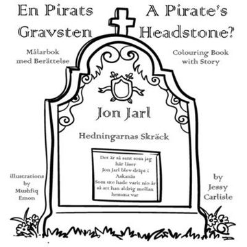 portada A Pirate's Headstone? (En Pirats Gravsten): The Legend of the Terror of the Heathen (en Sueco)
