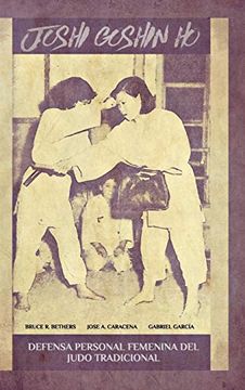 portada Joshi Goshin ho. Defensa Personal Femenina del Judo Tradicional.