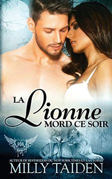 portada La Lionne Mord ce Soir: Une Romance Paranormale (Agence de Rencontres Paranormales) (in French)