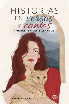 portada Historias en Versos y Cantos: Amores, Brisas y Llantos.