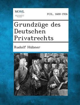 portada Grundzuge Des Deutschen Privatrechts (in German)