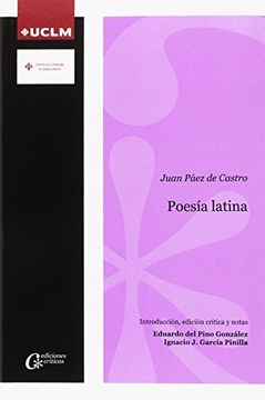portada Poesía Latina: Juan Páez de Castro (Ediciones Críticas) (in Spanish)
