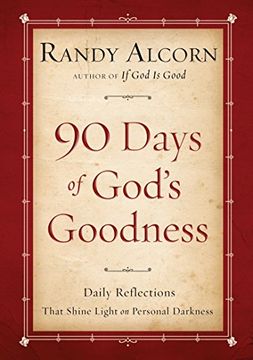 portada Ninety Days of God's Goodness: Daily Reflections That Shine Light on Personal Darkness 