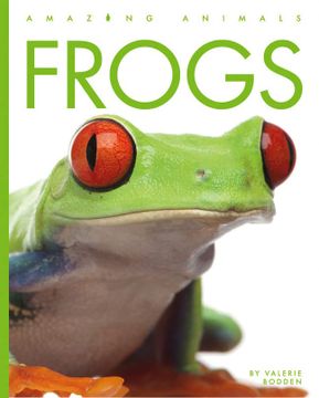 portada Frogs (Amazing Animals) (en Inglés)
