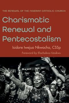 portada Charismatic Renewal and Pentecostalism (en Inglés)