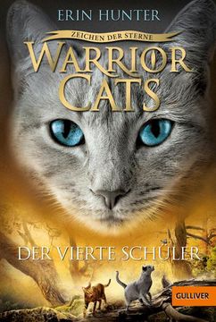 portada Warrior Cats - Zeichen der Sterne. Der Vierte Schüler: Iv, Band 1 (en Alemán)