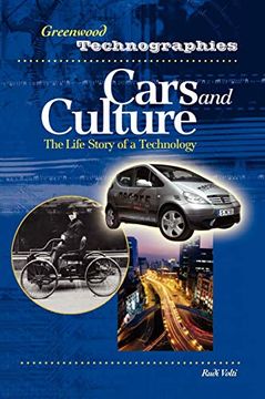 portada Cars and Culture: The Life Story of a Technology (Greenwood Technographies) (en Inglés)