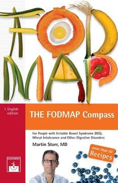 portada The FODMAP Compass: A Beginner's Guide to the Low-FODMAP Diet (en Inglés)