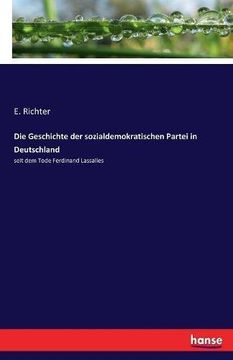portada Die Geschichte Der Sozialdemokratischen Partei in Deutschland (German Edition)